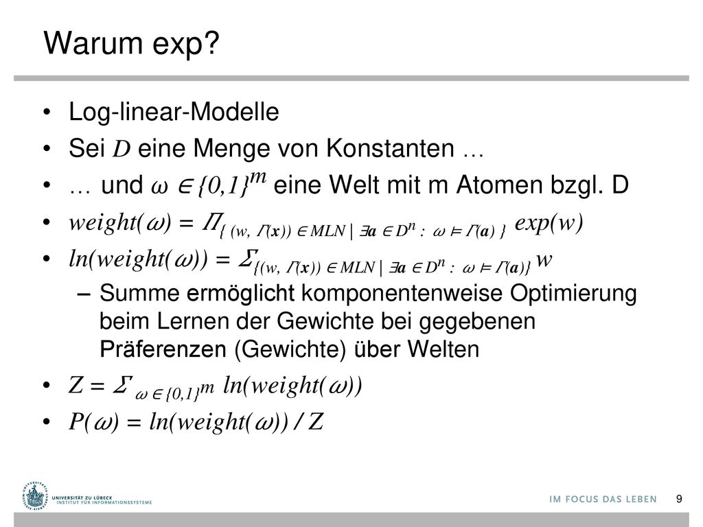 Warum exp Log-linear-Modelle Sei D eine Menge von Konstanten …
