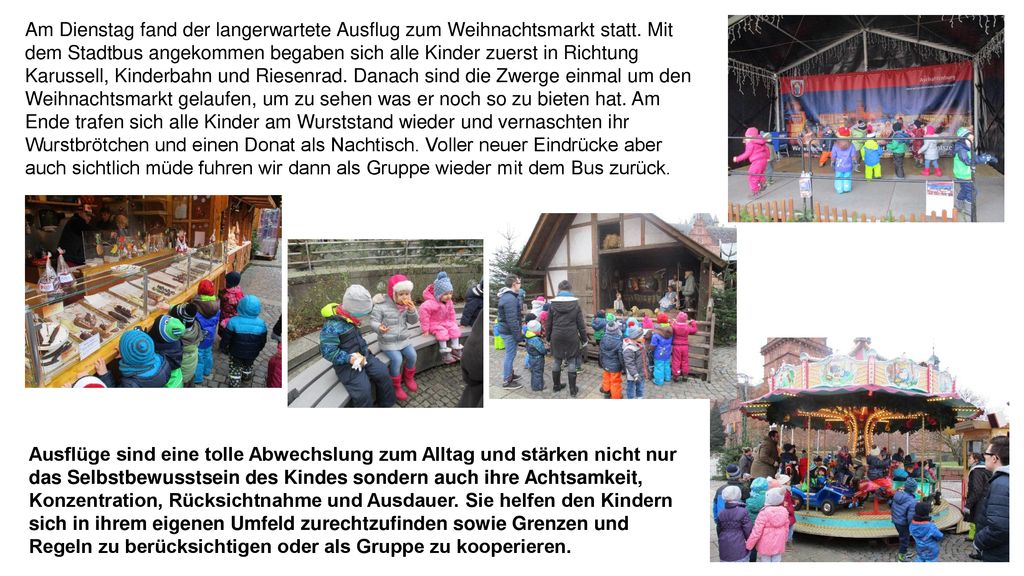 Am Dienstag fand der langerwartete Ausflug zum Weihnachtsmarkt statt