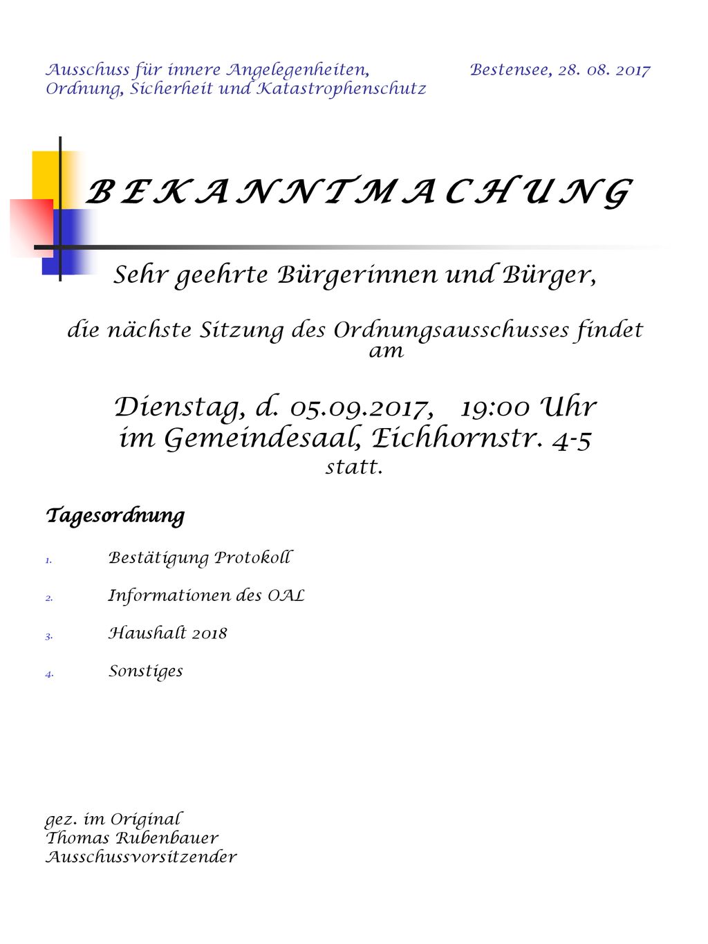 B E K A N N T M A C H U N G Dienstag, d , 19:00 Uhr