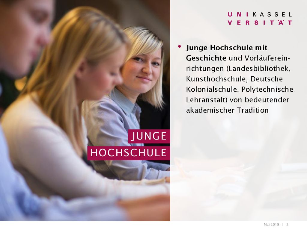 Junge Hochschule mit Geschichte und Vorläuferein- richtungen (Landesbibliothek, Kunsthochschule, Deutsche Kolonialschule, Polytechnische Lehranstalt) von bedeutender akademischer Tradition