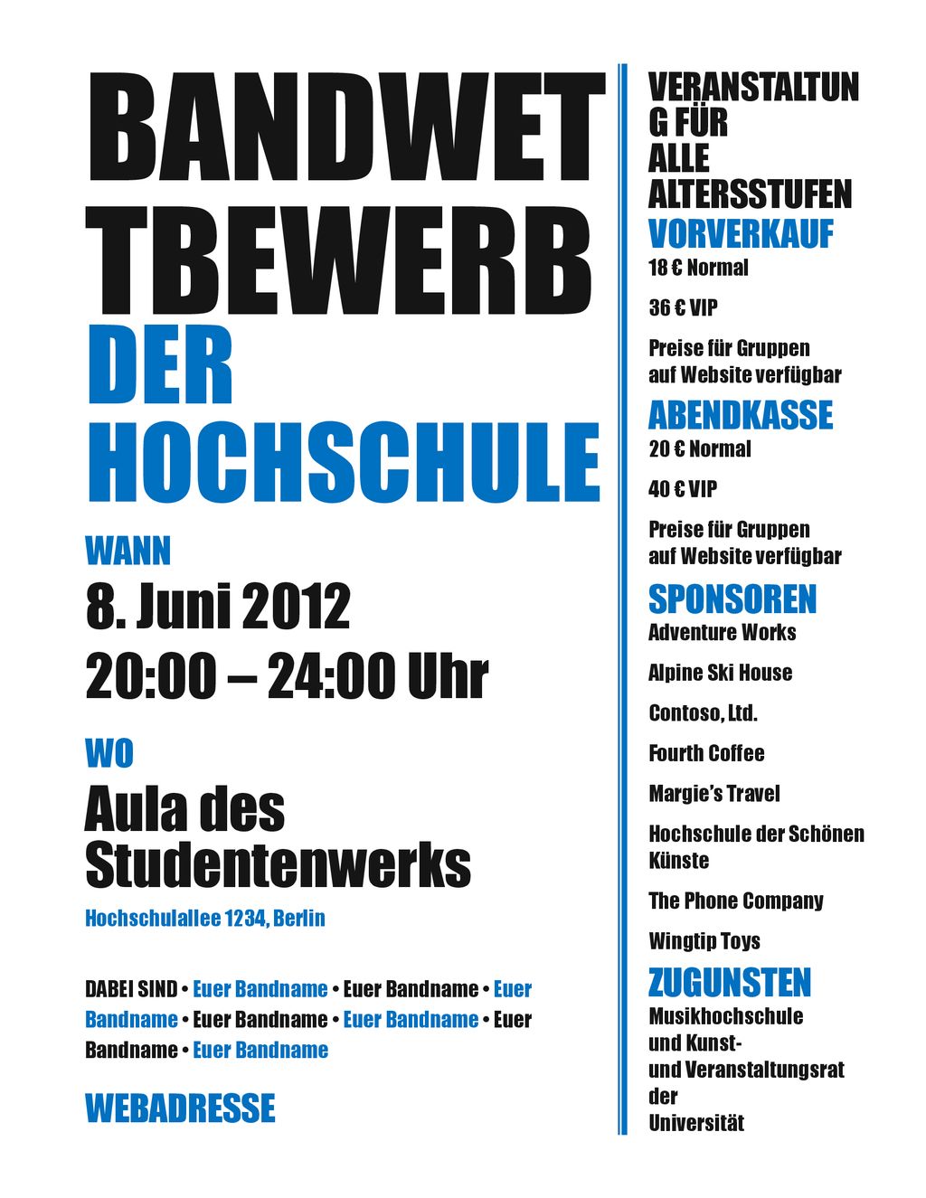 Bandwet tbewerb der Hochschule 8. Juni :00 – 24:00 Uhr