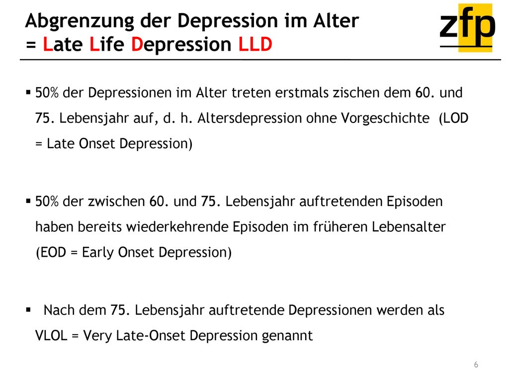 Abgrenzung der Depression im Alter = Late Life Depression LLD