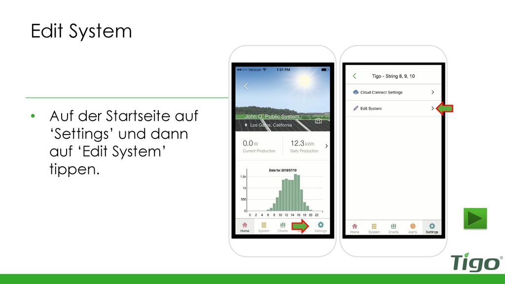 Edit System Auf der Startseite auf ‘Settings’ und dann auf ‘Edit System’ tippen.