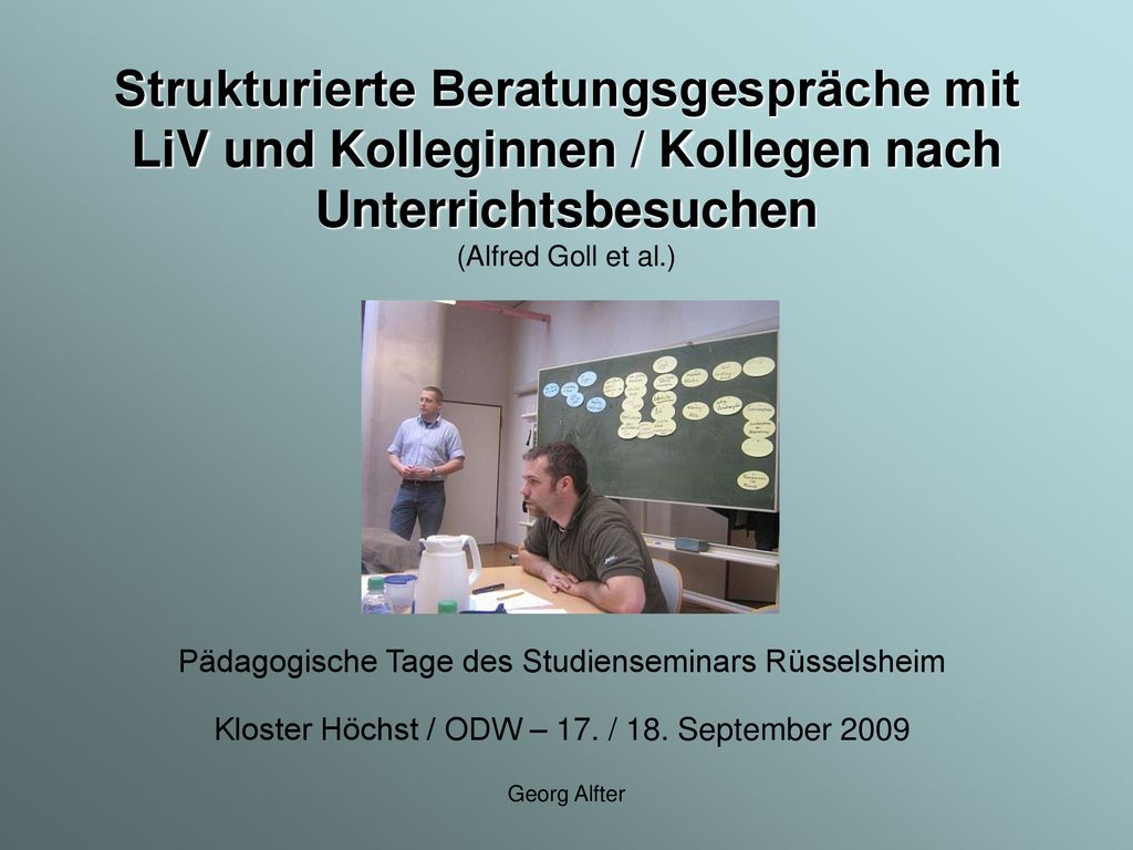 Strukturierte Beratungsgespräche mit LiV und Kolleginnen / Kollegen nach Unterrichtsbesuchen (Alfred Goll et al.)