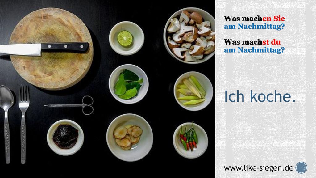 Was machen Sie am Nachmittag Was machst du am Nachmittag
