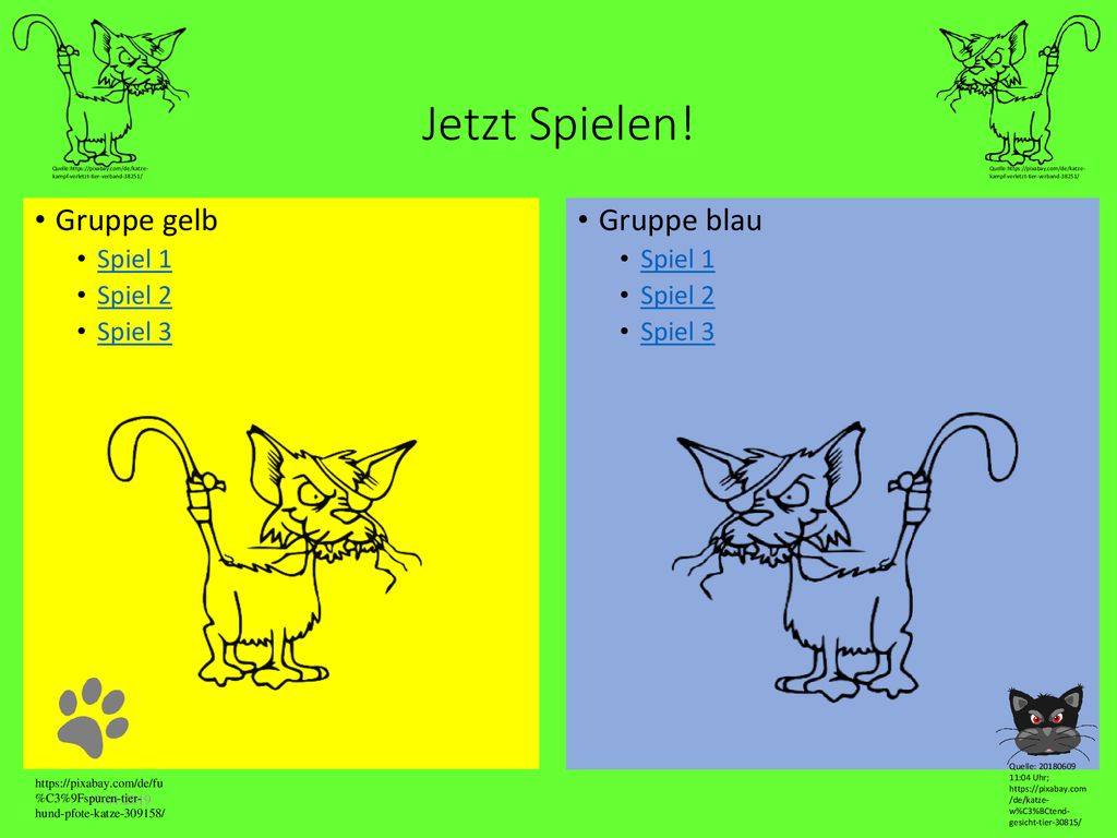 Jetzt Spielen! Gruppe gelb Gruppe blau Spiel 1 Spiel 2 Spiel 3 Spiel 1