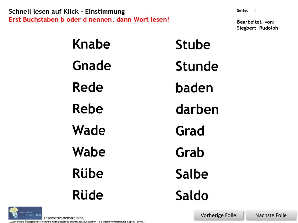 Knabe Knabe Stube Stube Gnade Gnade Stunde Stunde Rede Rede b baden