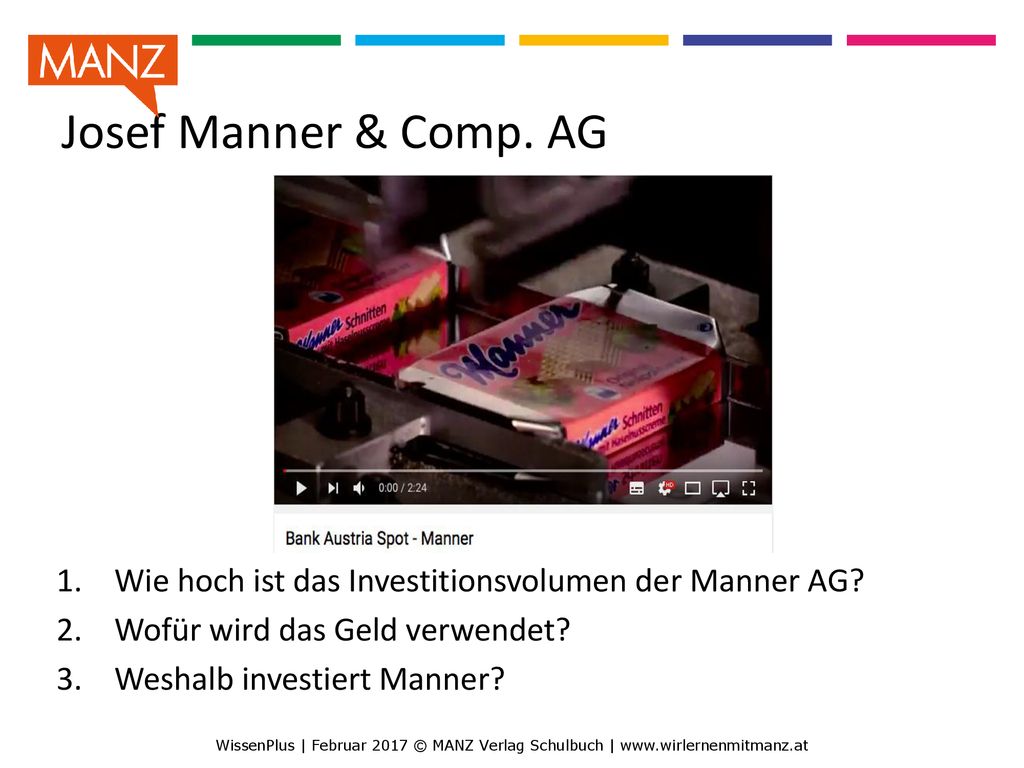 Josef Manner & Comp. AG   v=i5V8yOG7CLM. Welche Bilanzposten können Sie identifizieren