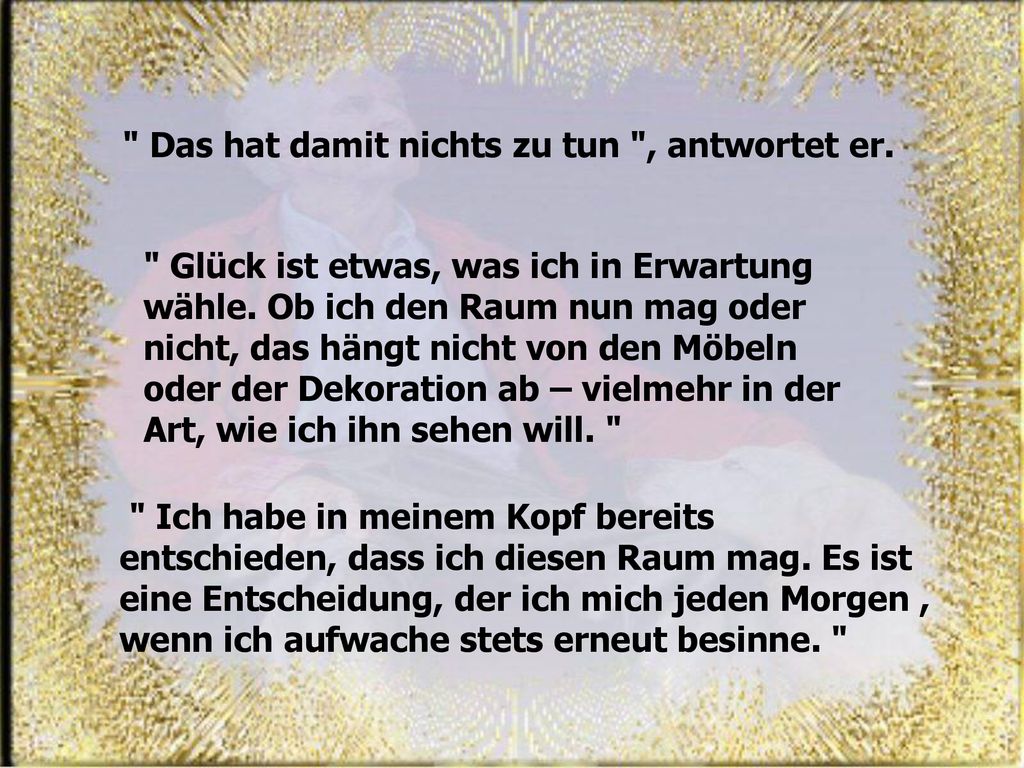 Das hat damit nichts zu tun , antwortet er.