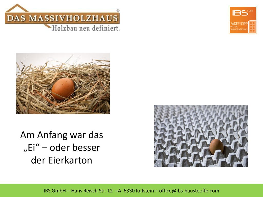 Am Anfang war das „Ei – oder besser der Eierkarton