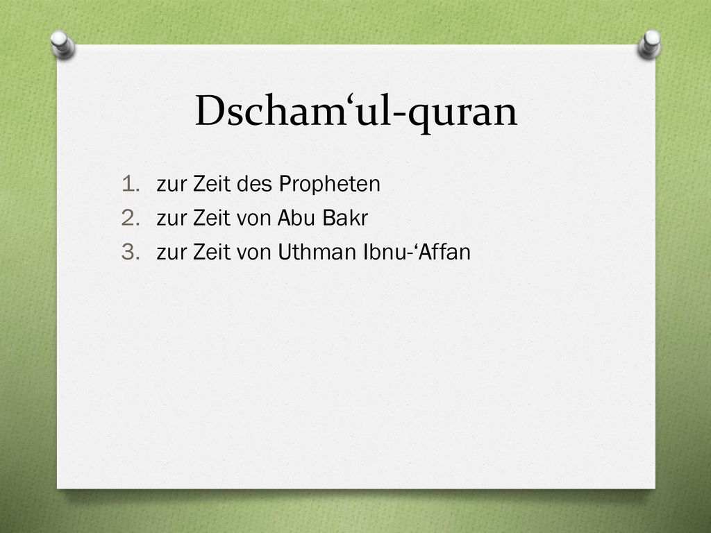 Dscham‘ul-quran zur Zeit des Propheten zur Zeit von Abu Bakr