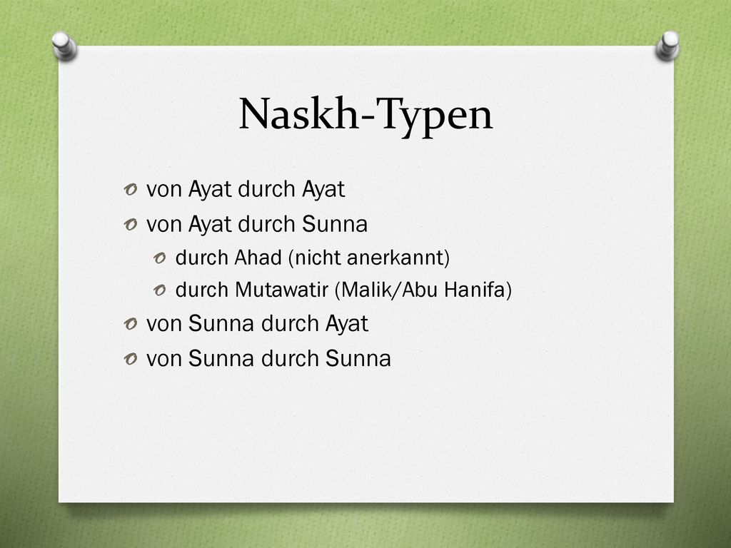 Naskh-Typen von Ayat durch Ayat von Ayat durch Sunna