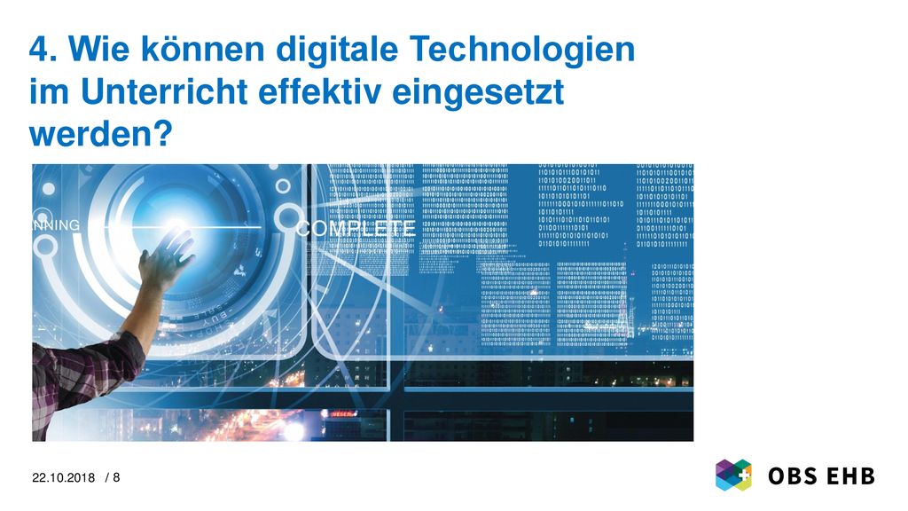 4. Wie können digitale Technologien im Unterricht effektiv eingesetzt werden