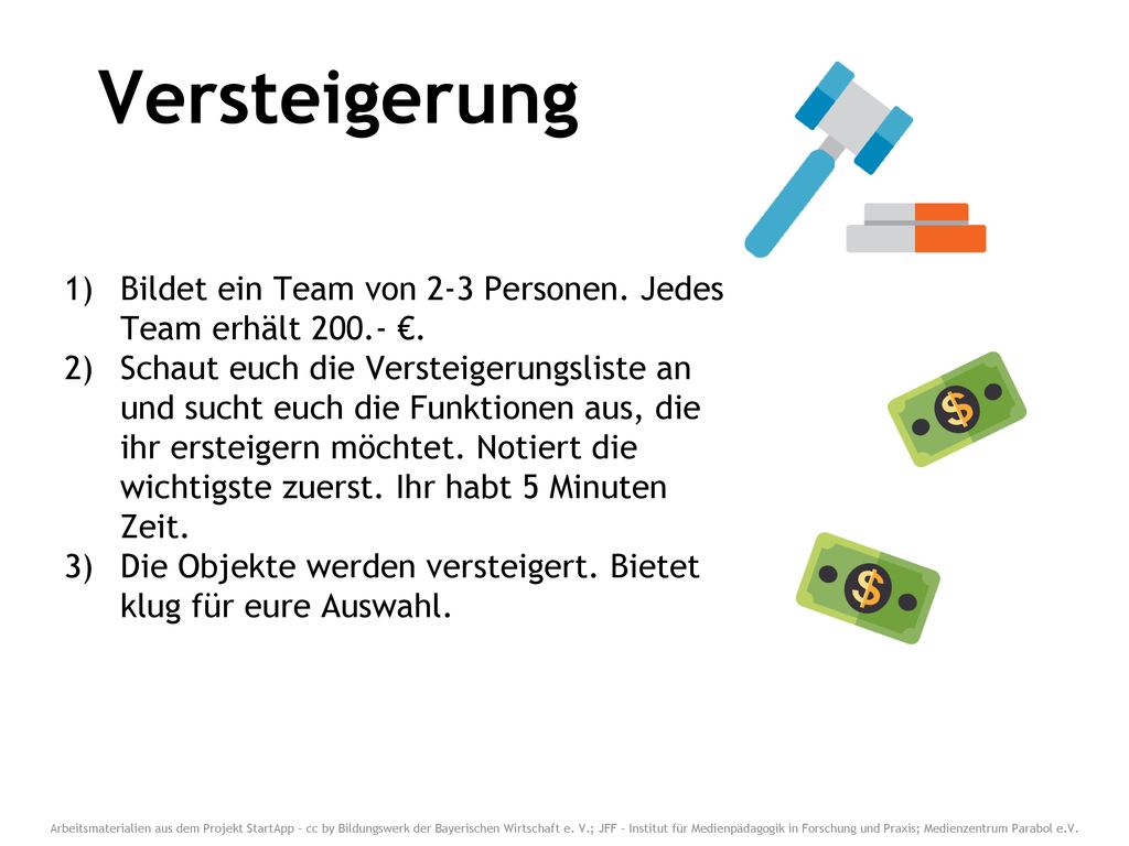 Versteigerung Bildet ein Team von 2-3 Personen. Jedes Team erhält €.