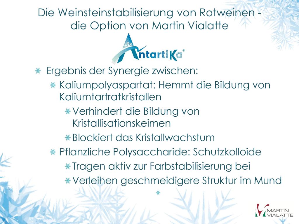 Die Weinsteinstabilisierung von Rotweinen - die Option von Martin Vialatte
