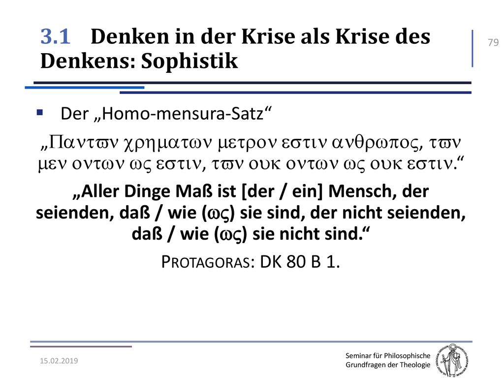 3.1 Denken in der Krise als Krise des Denkens: Sophistik