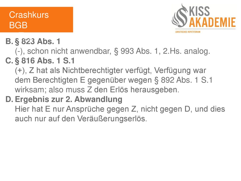 Crashkurs BGB 3. Tag B. § 823 Abs. 1