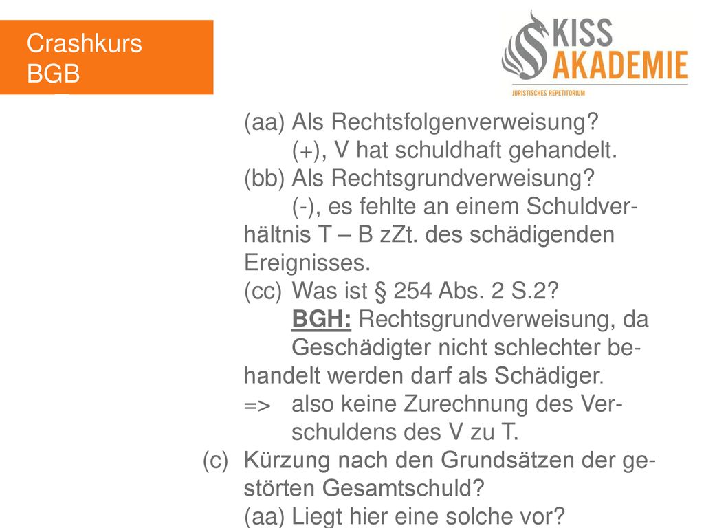 Crashkurs BGB 3. Tag (aa) Als Rechtsfolgenverweisung