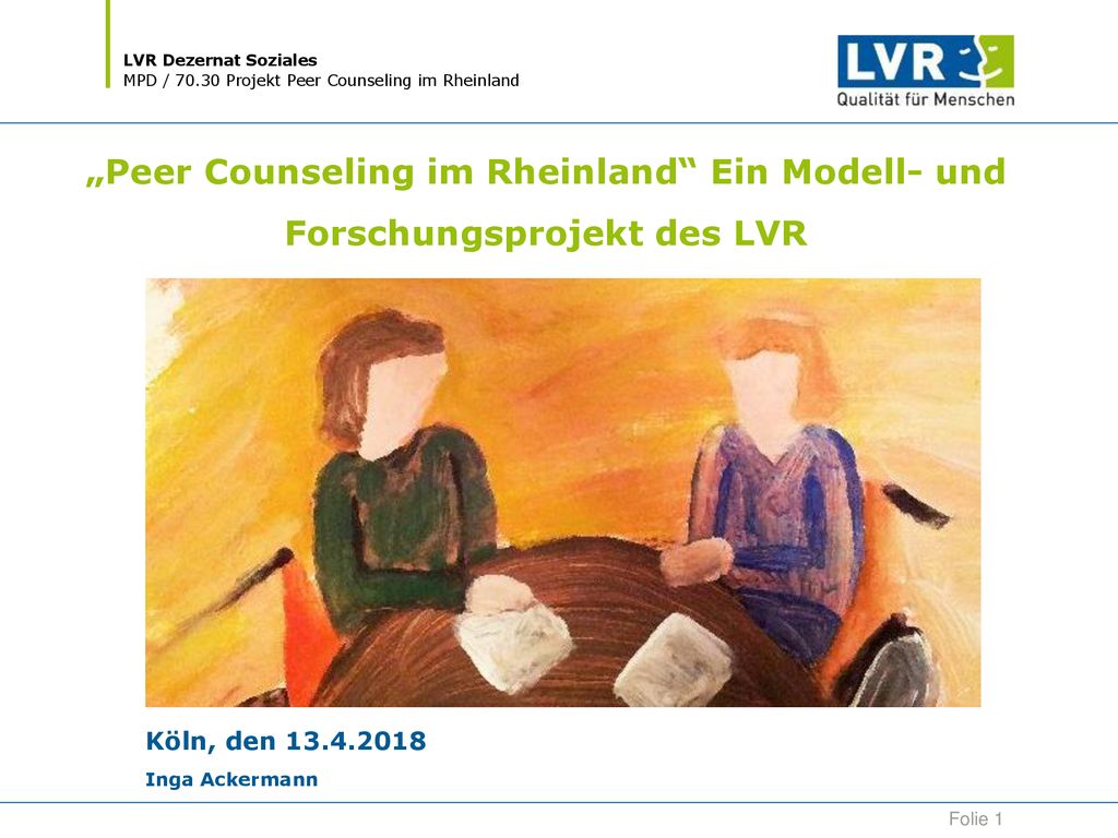 „Peer Counseling im Rheinland Ein Modell- und Forschungsprojekt des LVR