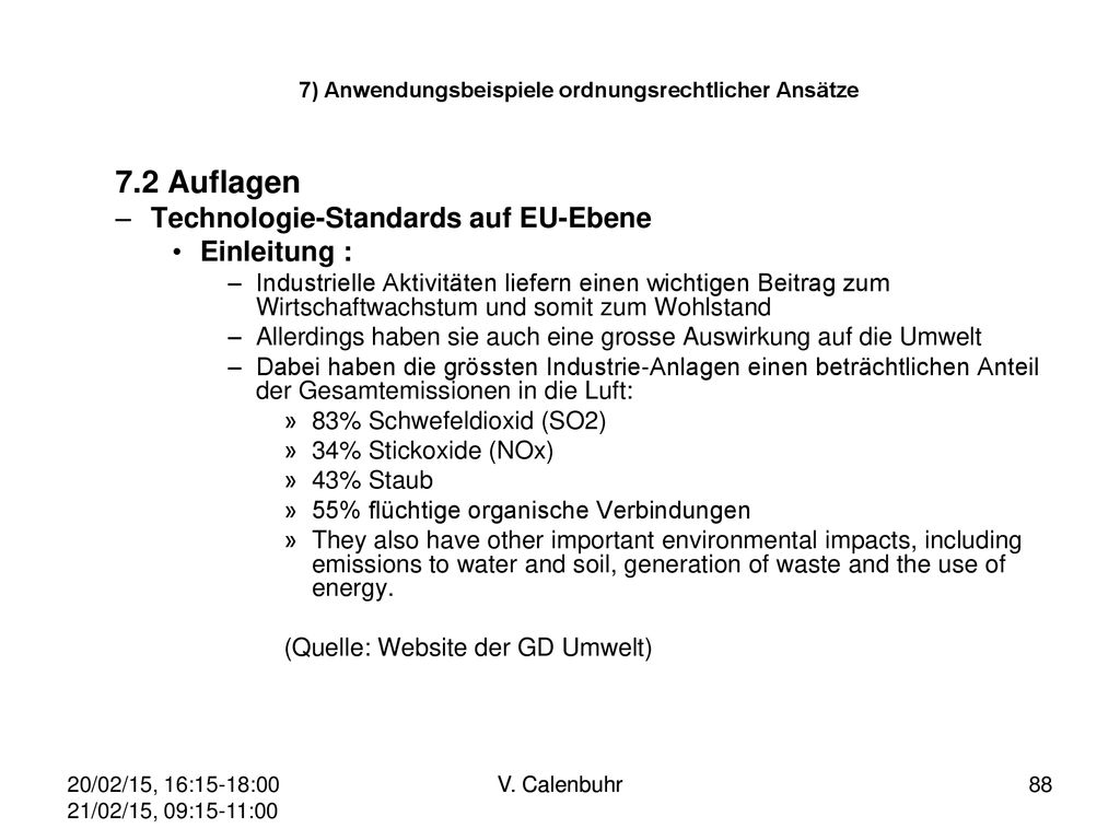 7) Anwendungsbeispiele ordnungsrechtlicher Ansätze