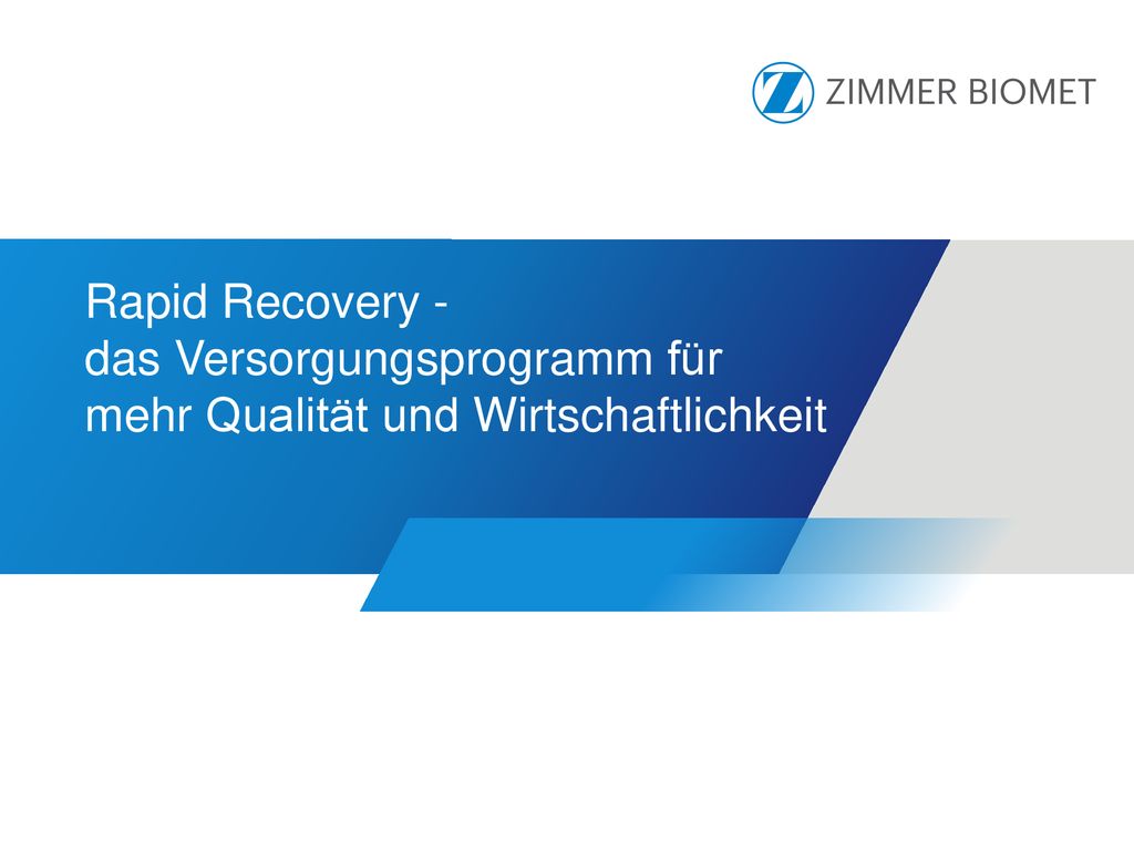 Rapid Recovery - das Versorgungsprogramm für mehr Qualität und Wirtschaftlichkeit