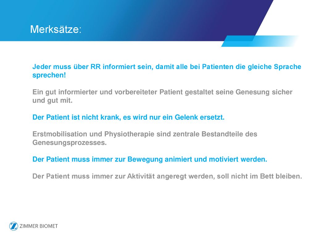 Merksätze: Jeder muss über RR informiert sein, damit alle bei Patienten die gleiche Sprache sprechen!