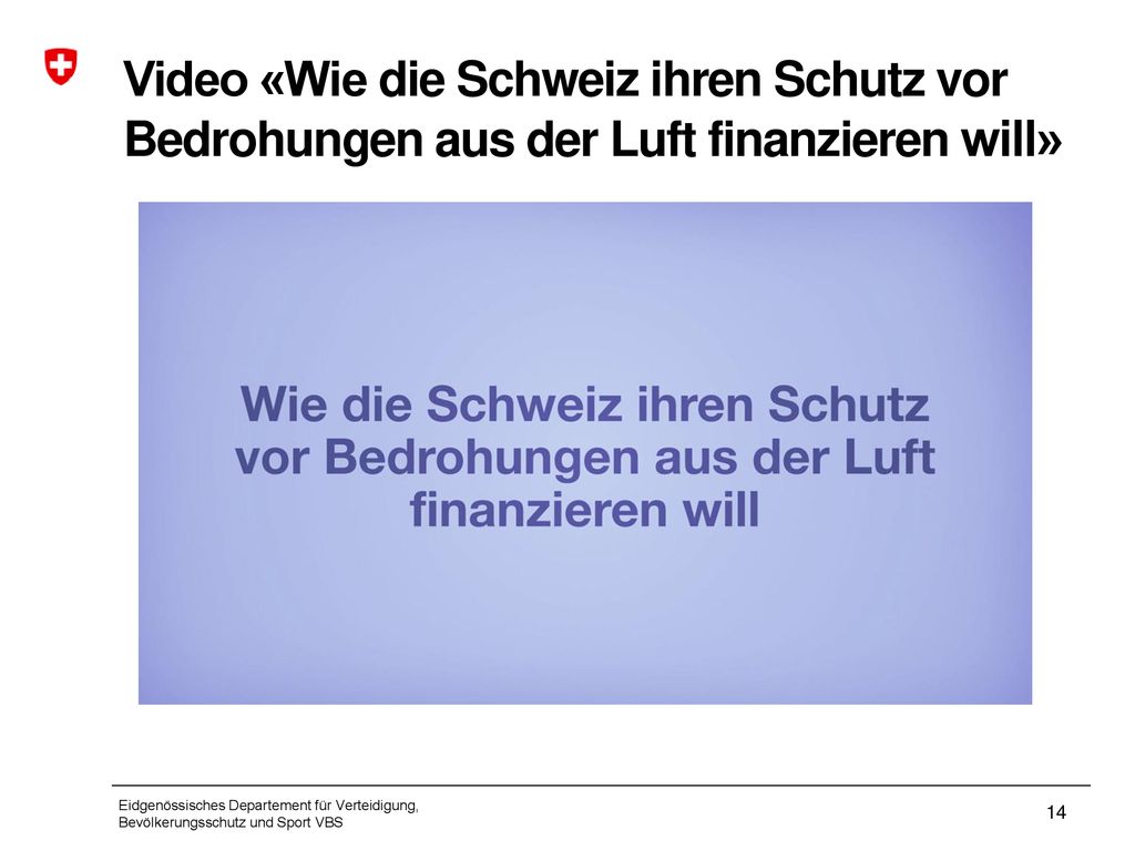 Video «Wie die Schweiz ihren Schutz vor Bedrohungen aus der Luft finanzieren will»