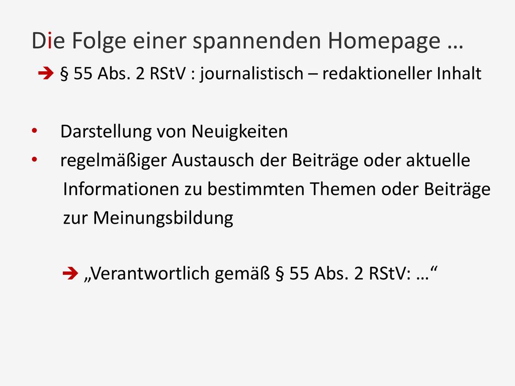 Die Folge einer spannenden Homepage …  § 55 Abs