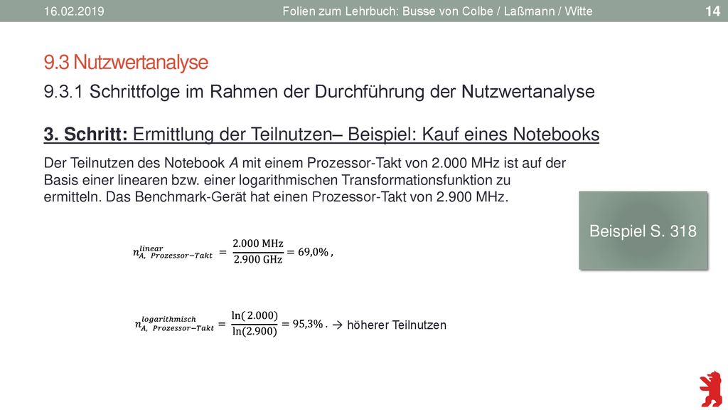 Folien zum Lehrbuch: Busse von Colbe / Laßmann / Witte. 9.3 Nutzwertanalyse.