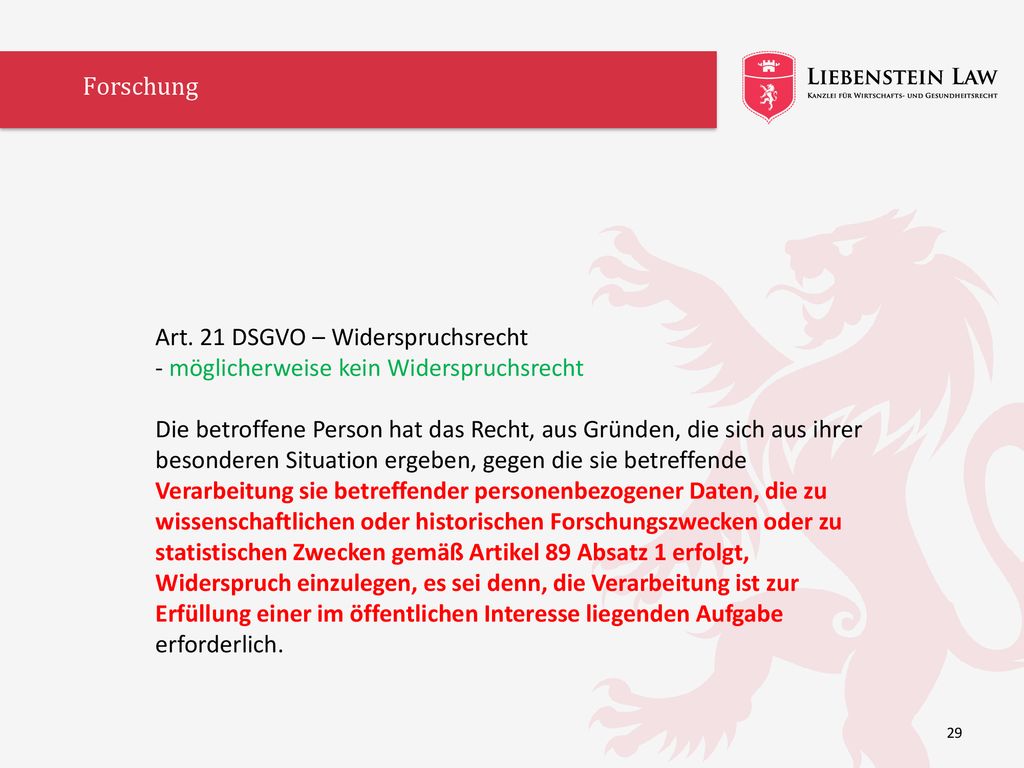 Forschung Art. 21 DSGVO – Widerspruchsrecht. - möglicherweise kein Widerspruchsrecht.