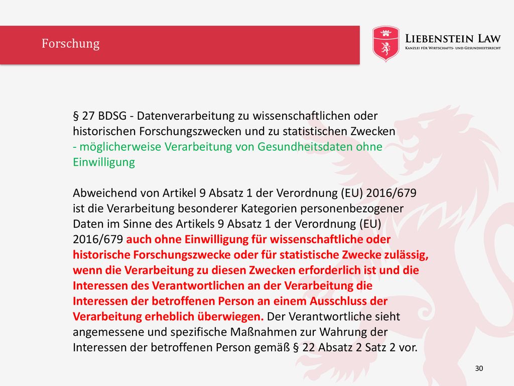 Forschung § 27 BDSG - Datenverarbeitung zu wissenschaftlichen oder historischen Forschungszwecken und zu statistischen Zwecken.