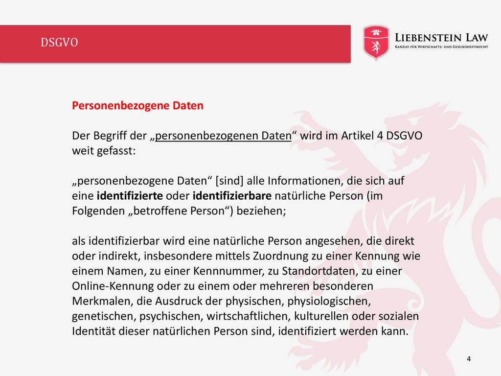 DSGVO Personenbezogene Daten. Der Begriff der „personenbezogenen Daten wird im Artikel 4 DSGVO weit gefasst: