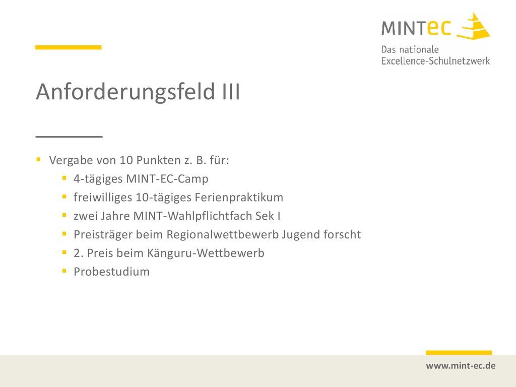 Anforderungsfeld III Vergabe von 10 Punkten z. B. für: