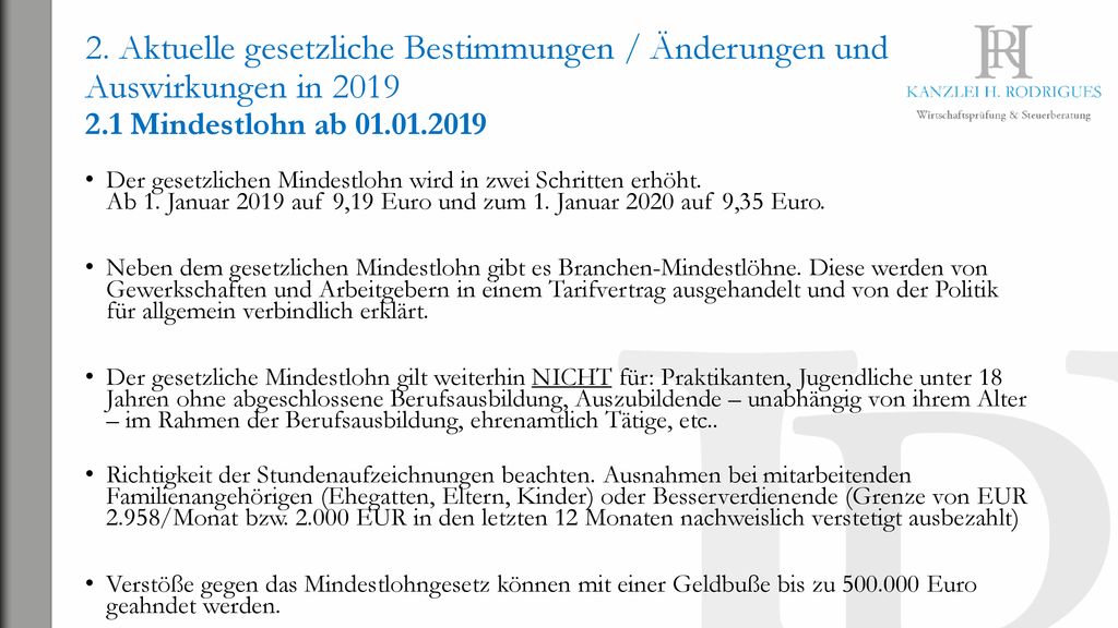 2. Aktuelle gesetzliche Bestimmungen / Änderungen und Auswirkungen in Mindestlohn ab