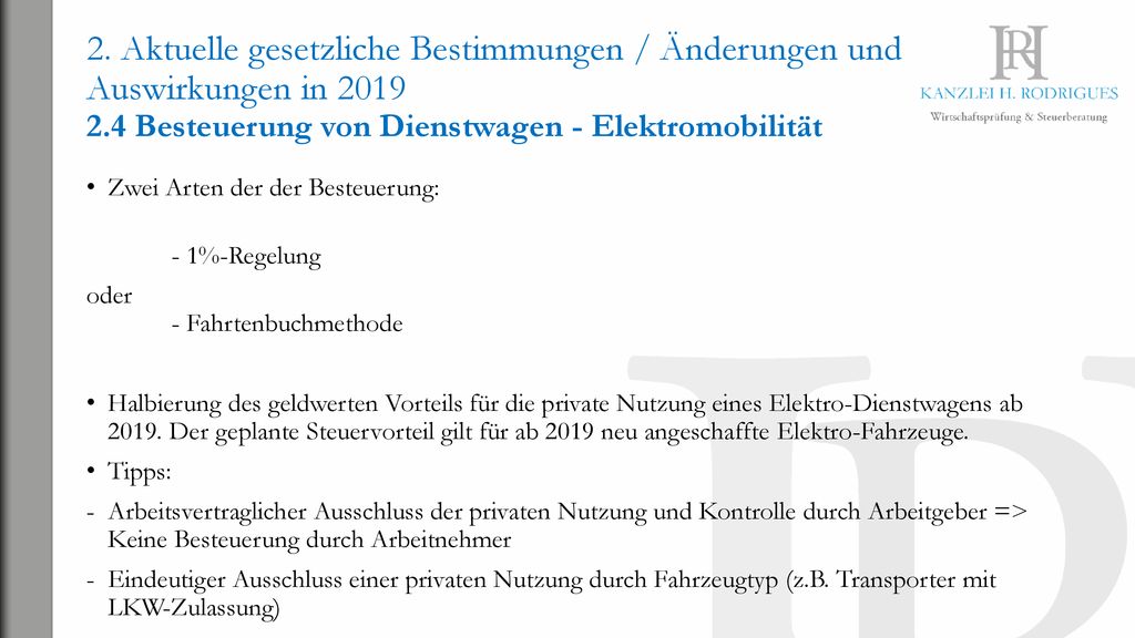 2. Aktuelle gesetzliche Bestimmungen / Änderungen und Auswirkungen in Besteuerung von Dienstwagen - Elektromobilität