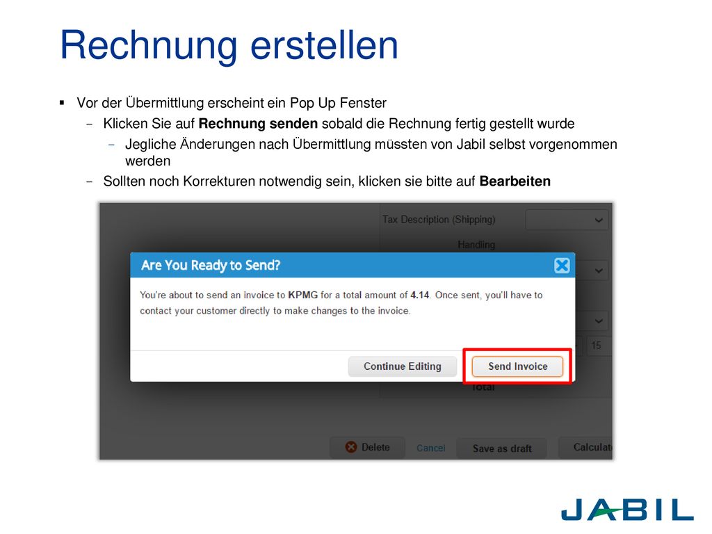 Rechnung erstellen Vor der Übermittlung erscheint ein Pop Up Fenster