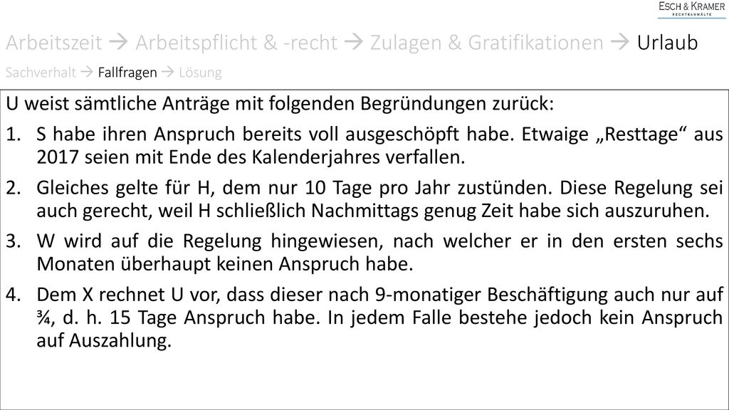 Arbeitszeit  Arbeitspflicht & -recht  Zulagen & Gratifikationen  Urlaub