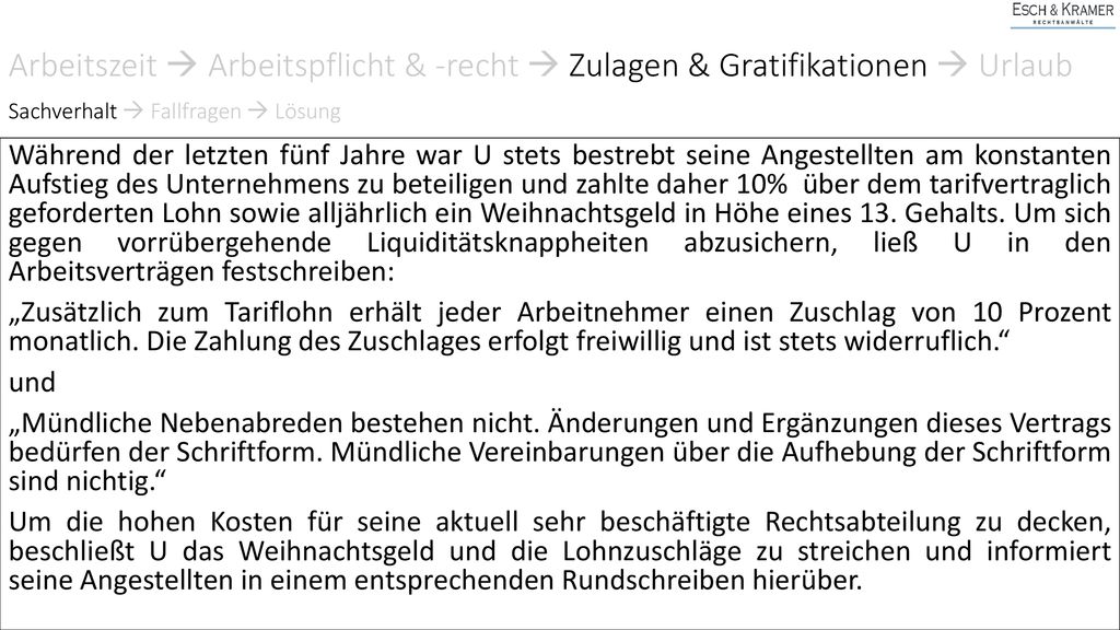 Arbeitszeit  Arbeitspflicht & -recht  Zulagen & Gratifikationen  Urlaub