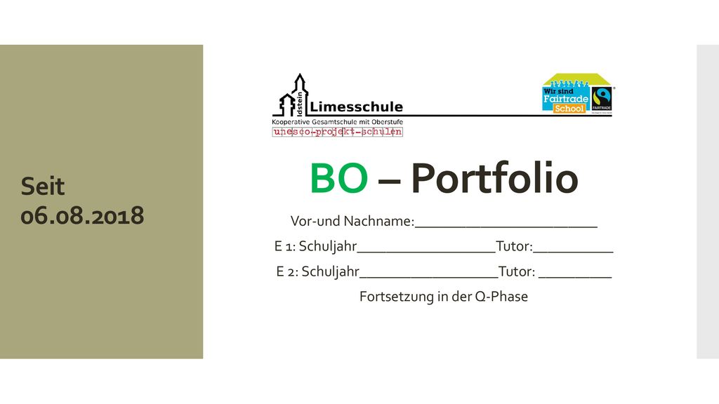 BO – Portfolio Vor-und Nachname:_________________________. E 1: Schuljahr___________________Tutor:___________.