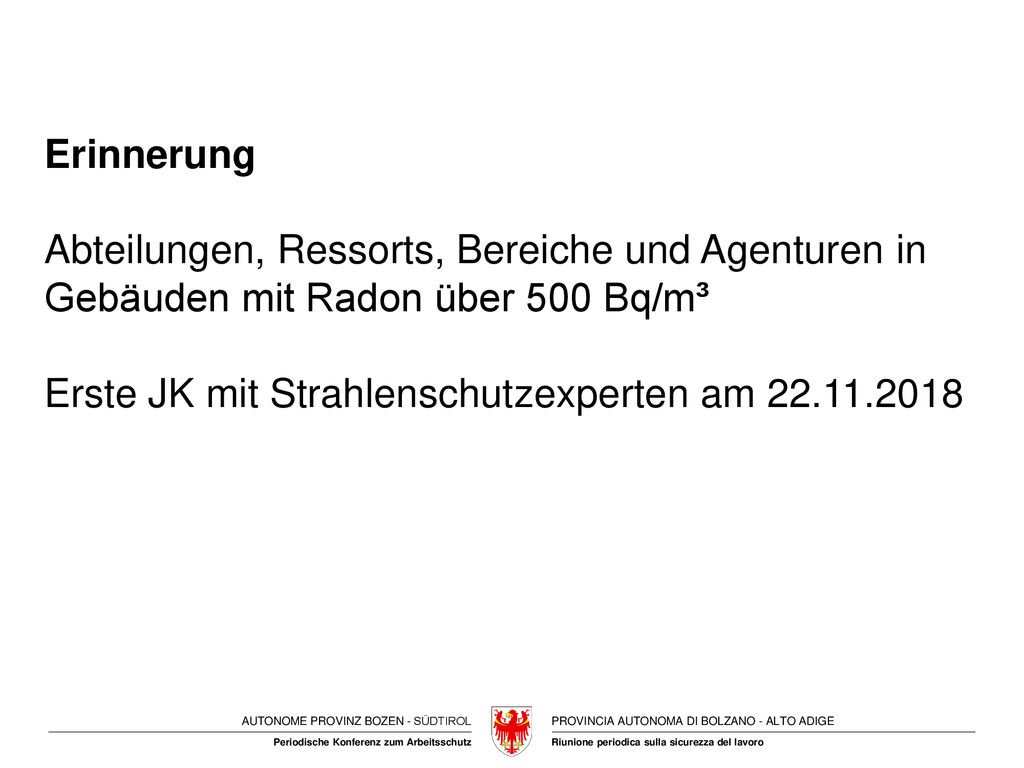 Erinnerung Abteilungen, Ressorts, Bereiche und Agenturen in Gebäuden mit Radon über 500 Bq/m³.