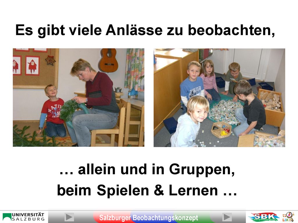 … allein und in Gruppen, beim Spielen & Lernen …