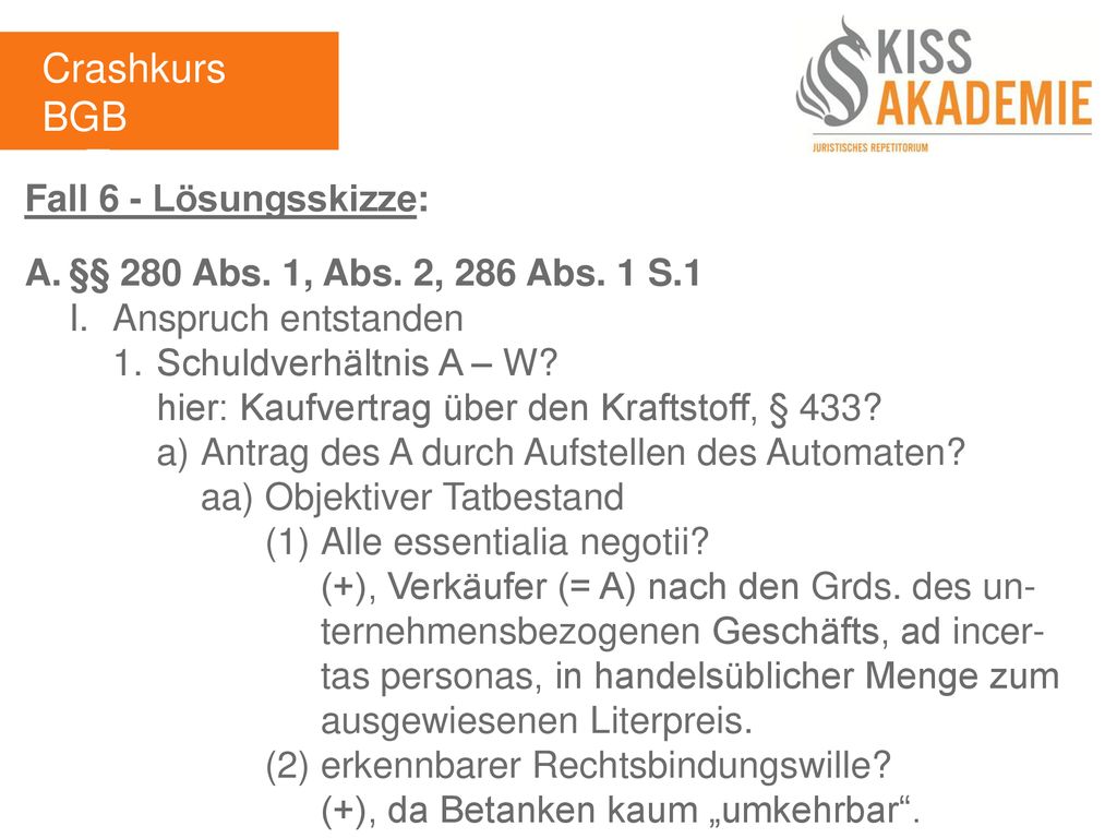 Crashkurs BGB 1. Tag Fall 6 - Lösungsskizze: