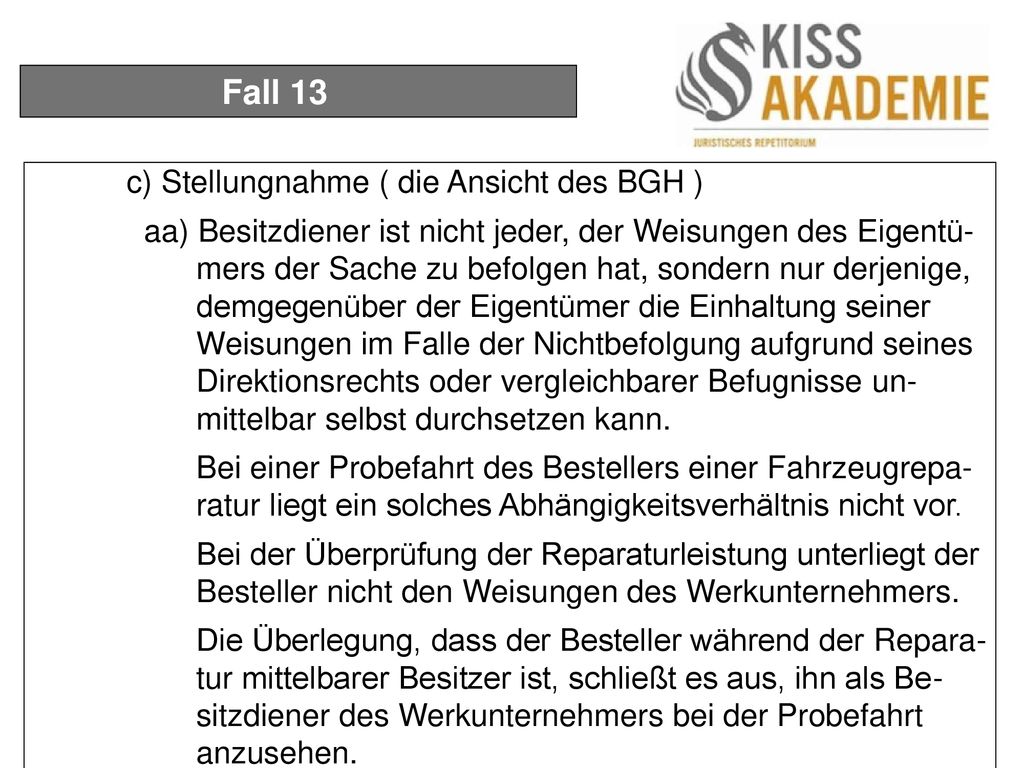 Fall 13 c) Stellungnahme ( die Ansicht des BGH )