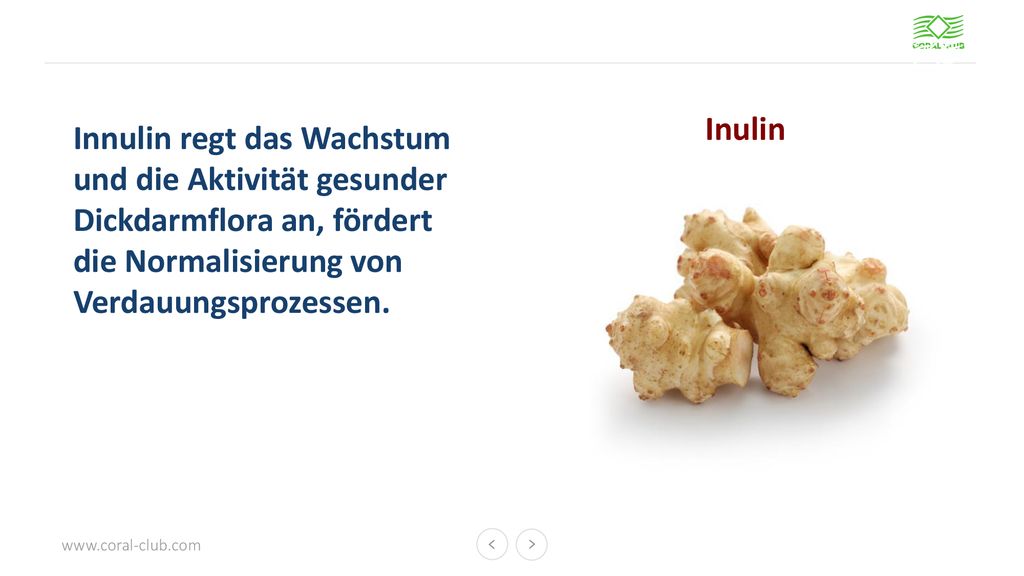 Inulin Innulin regt das Wachstum und die Aktivität gesunder Dickdarmflora an, fördert die Normalisierung von Verdauungsprozessen.