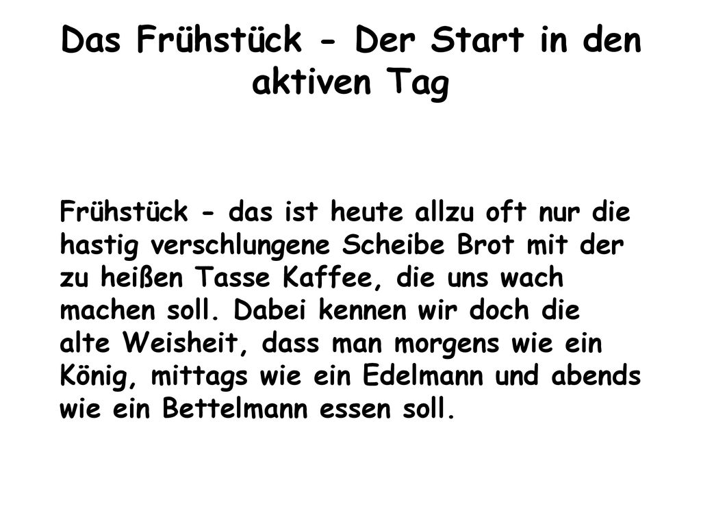 Das Frühstück - Der Start in den aktiven Tag