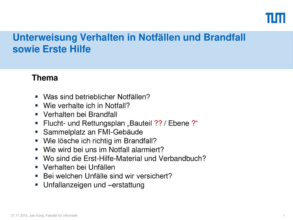 Unterweisung Verhalten in Notfällen und Brandfall sowie Erste Hilfe