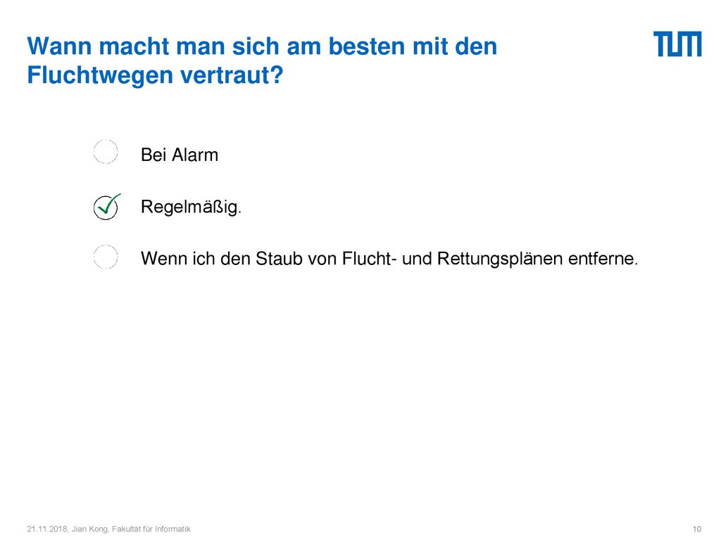 Wann macht man sich am besten mit den Fluchtwegen vertraut