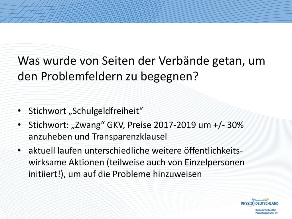 Was wurde von Seiten der Verbände getan, um den Problemfeldern zu begegnen