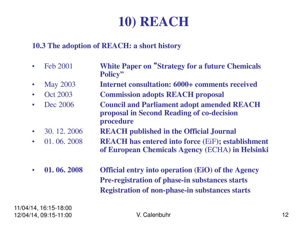 10) REACH 10.3 The adoption of REACH: a short history