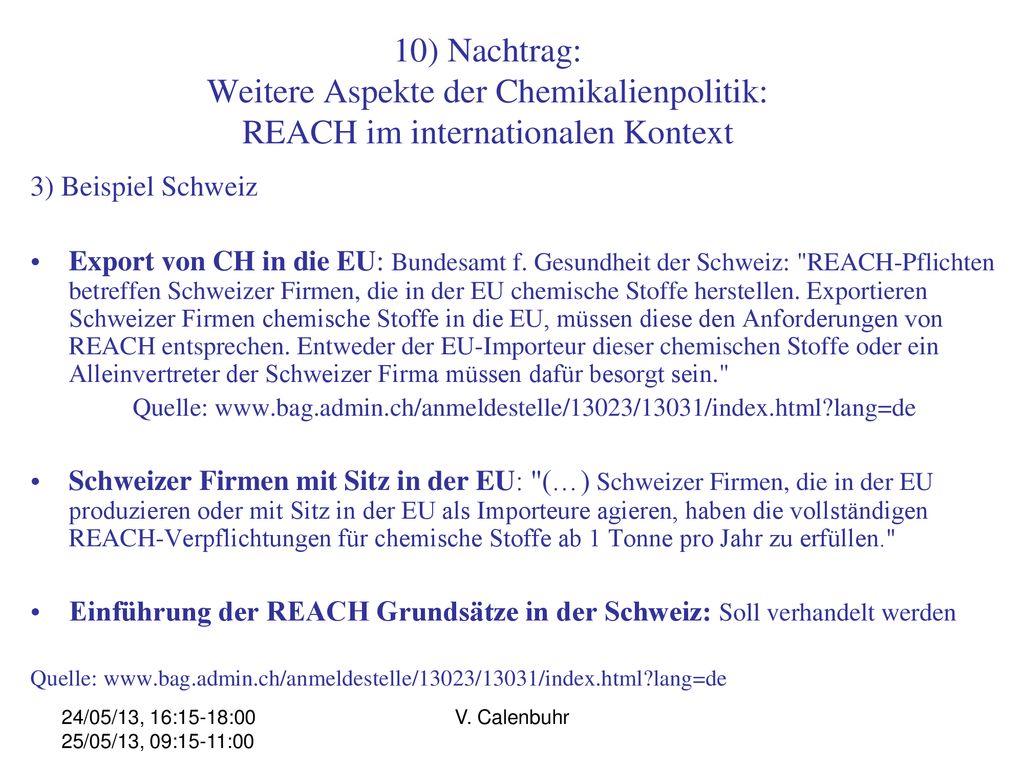10) Nachtrag: Weitere Aspekte der Chemikalienpolitik: REACH im internationalen Kontext